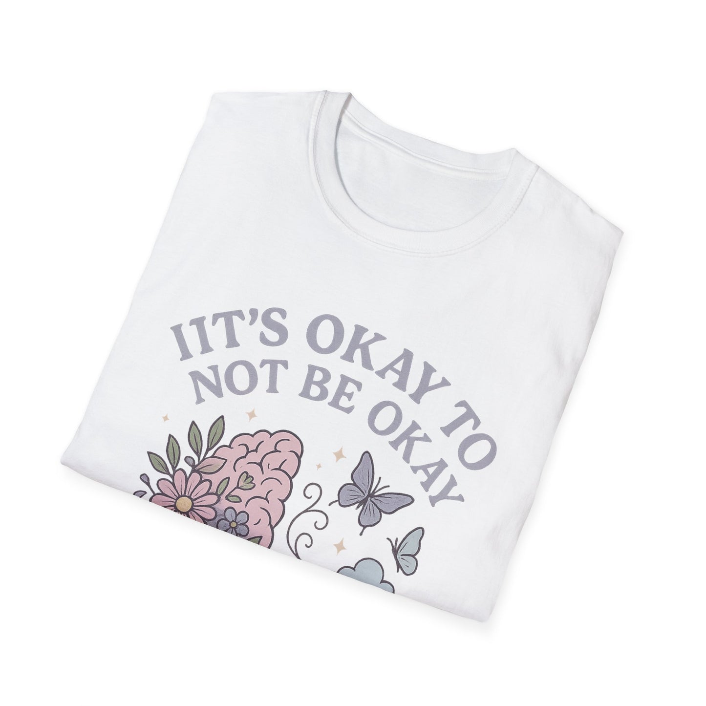 Positive Mental Health Unisex T-Shirt