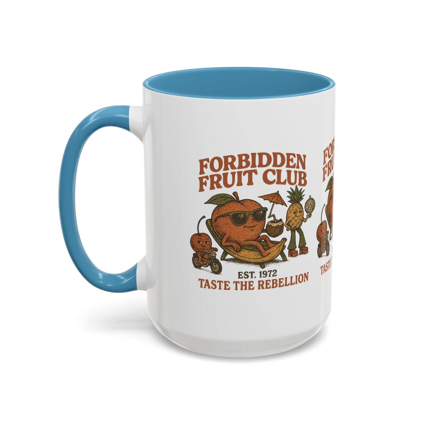 Coffee Mug - Forbidden Fruit Quote